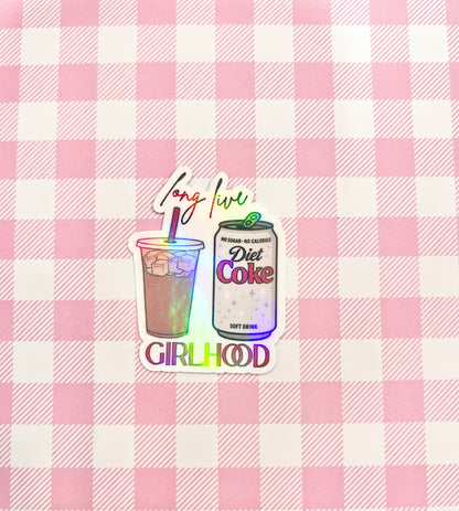 Long live girlhood sticker