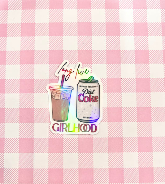 Long live girlhood sticker